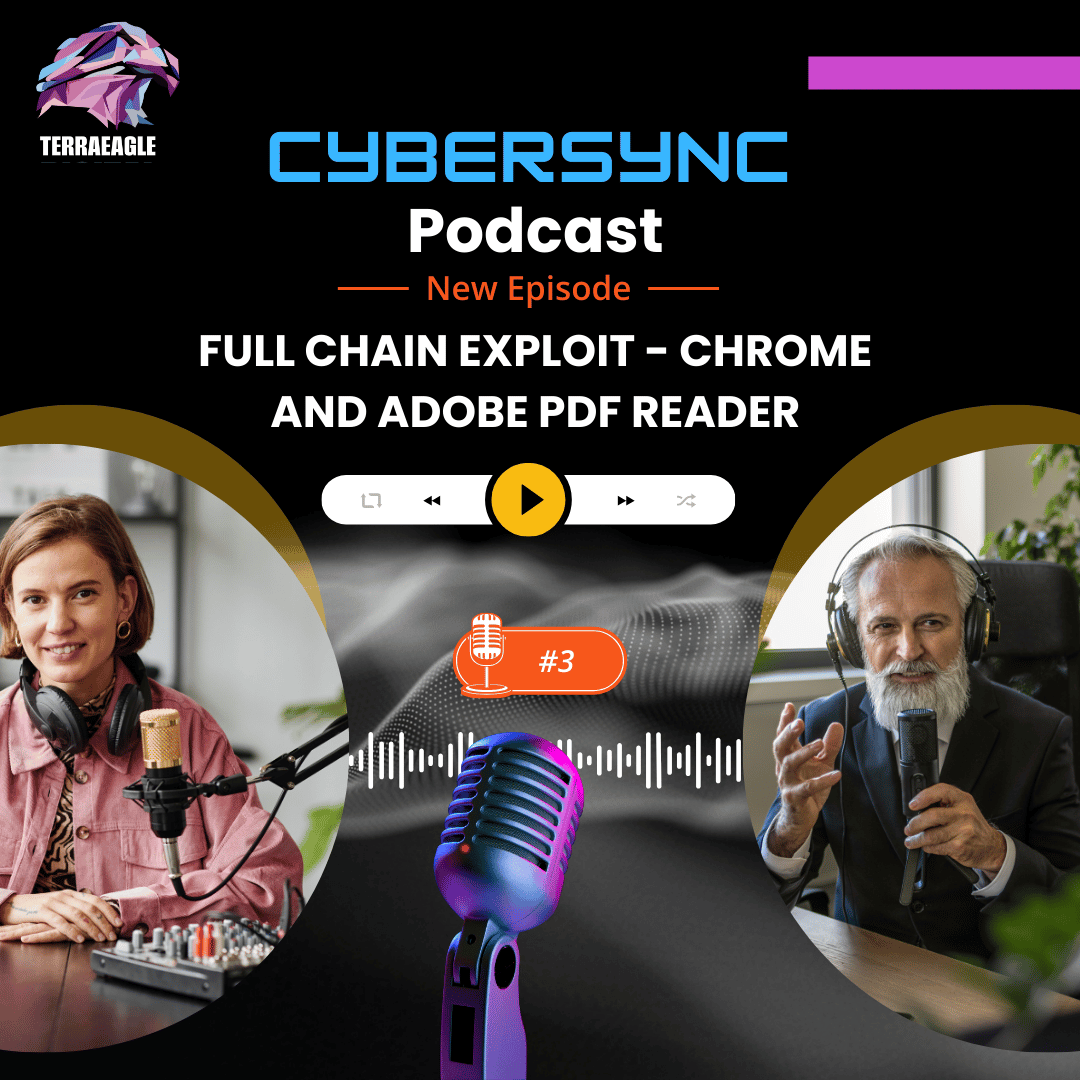 CyberSync – Full Chain Exploit – Chrome and Adobe PDF Reader